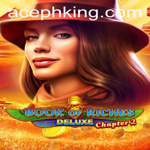 Exploring Book of Riches Deluxe Chapter 2: An In-Depth Guide