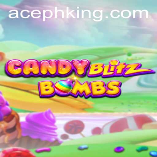 CandyBlitzBombs: Unveiling AcePH's Latest Gaming Sensation