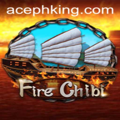 Unleashing the Power of FireChibi: The Rise of AcePH in Gaming