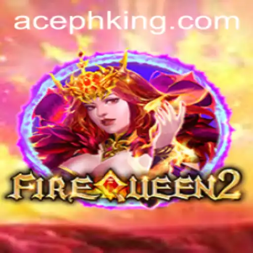 Exploring the Mystical World of FireQueen2: A New Era for AcePH Enthusiasts