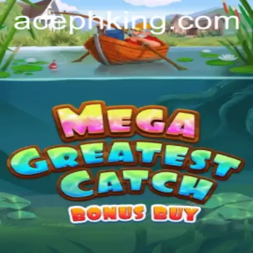 MegaGreatestCatchBonusBuy: Immersive Gaming Experience with AcePH