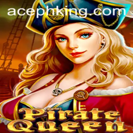 Discover the World of PirateQueen with AcePH: A Daring Adventure Awaits