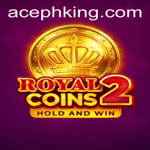 Unlock the World of RoyalCoins2: The Epic Gaming Experience with AcePH