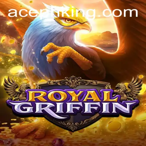 Unleashing Adventure: Dive into the World of RoyalGriffin with AcePH