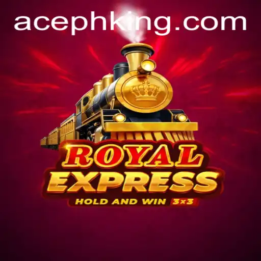 Exploring Royalexpress: A Comprehensive Guide to AcePH