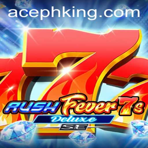 Explore the Exciting World of RushFever7sDeluxeSE: A Comprehensive Overview